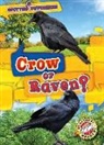 Mari C Schuh, Mari C. Schuh - Crow or Raven?