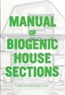 David J. Lewis, Paul Lewis, LTL Architects, Marc Tsurumaki - Manual of Biogenic House Sections