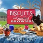 Maddie Day, Laural Merlington - Biscuits and Slashed Browns (Hörbuch)