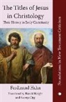 A. Bentzen, Ferdinand Hahn - The The Titles of Jesus in Christology