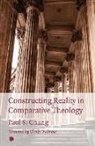 Paul S. Chung - Constructing Reality in Comparative Theology