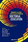 David Bogle, Ulrike Kohl, Maresi Nerad, Conor O’Carroll, Conor OCarroll, Conor O'Carroll... - Towards a Global Core Value System in Doctoral Education
