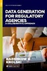 David E. Barnekow, David E. (Technical Laureate Barnekow, David E./ Krolski Barnekow, Michael E. Krolski, Michael E. (Senior Principal Scientist Krolski - Data Generation for Regulatory Agencies