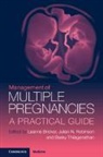 Leanne Bricker, Leanne Robinson Bricker, Bricker Julian N. Robinson Leanne Bricker, Leanne Bricker, Bricker Leanne, Julian N. Robinson... - Management of Multiple Pregnancies