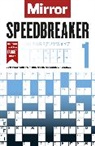 DAILY MIRROR REACH P, Daily Mirror Reach PLC, Daily Mirror Reach PLC ., Reach Publishing Services Ltd - The Mirror: Speedbreaker 1