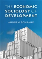 Schrank, a Schrank, Andrew Schrank, Schrank Andrew - Economic Sociology of Development