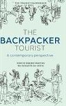 Rui Augusto Da Costa, Rui Augusto Da Costa, Márcio Ribeiro Martins, Márcio Ribeiro Martins - The Backpacker Tourist