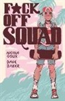 Dave Baker, Nicole Goux - F*ck Off Squad