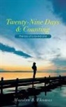 Marilyn B. Thomas - Twenty-Nine Days & Counting