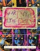 Paulette Lewis-Brown - Fart on the Bully