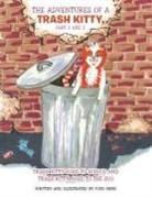 Vicki Rene - The Adventures of a Trash Kitty, Part 2 and 3
