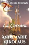 Annemarie Nikolaus - La Corsara