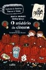 Martin Widmark - O Mistério do Cinema