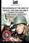 Paolo Crippa, Carlo Cucut - The divisions of the army of the R.S.I. 1943-1945 - Vol. 2: 3rd Marine Division San Marco 4th Alpine Division Monterosa