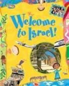 Gila Gevirtz, Behrman House, Lilly Rivlin, Morrison David Bial - Welcome to Israel!