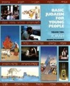 Behrman House, Naomi E. Pasachoff, Elliot N. Dorff, Michael Zeldin - Basic Judaism 2 Torah