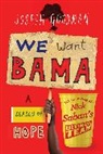 Joseph Goodman - We Want Bama