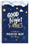 Compiled By Barbour Staff - Good Night, God: A Bedtime Prayer Map for Boys