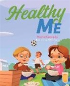 Marla Kennedy - Healthy Me