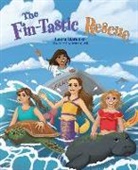 Laura Mancuso - The Fin-Tastic Rescue
