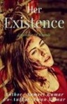 Sumeet Kumar - Her Existence