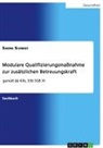 Sabine Schmidt - Modulare Qualifizierungsmaßnahme zur zusätzlichen Betreuungskraft gemäß §§ 43b, 53b SGB XI