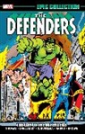 Neal Adams, Sal Buscema, Marvel Various, Roy Thomas, Ross Andru, Andru Ross - Defenders Epic Collection: The Day Of The Defenders