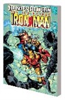 Kurt Busiek, Joe Casey, Sean Chen, Marvel Various, Roger Stern - IRON MAN: HEROES RETURN - THE COMPLETE COLLECTION VOL. 2