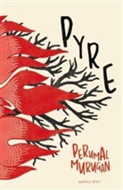 Perumal Murugan - Pyre