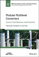 Zhe Chen, Chen Zhe, Deng, Fujin Deng, Fujin Liu Deng, Chengkai Liu - Modular Multilevel Converters