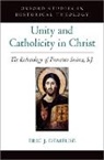 Eric J. DeMeuse, Eric J. ( Demeuse, Eric J. (Chesterton Academy of Milwaukee) Demeuse - Unity and Catholicity in Christ