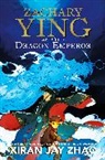 Xiran Jay Zhao - Zachary Ying and the Dragon Emperor