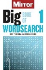 DAILY MIRROR REACH P, Daily Mirror Reach PLC, Daily Mirror Reach PLC ., Reach Publishing Services Ltd - The Mirror: Big Book of Wordsearch 1
