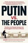 Samuel A Greene, Samuel A. Greene, Samuel A. Robertson Greene, Graeme B. Robertson - Putin Vs. The People