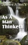 James Allen - As a Man Thinketh