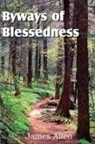 James Allen - Byways to Blessedness