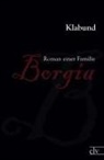 Klabund - Borgia