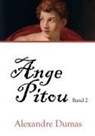 Alexandre Dumas - Ange Pitou. Bd.2