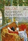 Honor?e Balzac, Honor¿e Balzac, Honoré de Balzac - Ausgewählte Novellen. Bd.1
