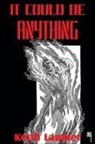 Keith Laumer - It Could Be Anything