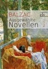 Honor?e Balzac, Honor¿e Balzac, Honoré de Balzac - Ausgewählte Novellen. Bd.2
