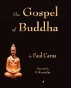 Paul Carus - The Gospel of Buddha