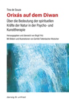 Tina de Souza, Gerhild Tiefenbacher-Wutscher - Orixás auf dem Diwan