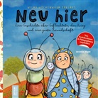 Susanne Bohne - Wilma Wochenwurm erklärt: Neu hier. Eine Geschichte über Geflüchtete, den Krieg und eine große Freundschaft