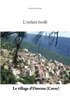 Pascal Faivre-Rossi - L'enfant étoilé