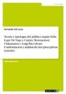 Fernando Cid Lucas - Teoría y tipología del público según Félix Lope De Vega y Carpio, Monzaemon Chikamatsu y Luigi Riccoboni. Confrontacíon y análisis de tres preceptivas teatrales