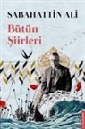 Sabahattin Ali - Bütün Siirleri