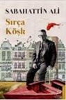 Sabahattin Ali - Sirca Kösk