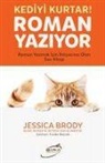 Jessica Brody - Kediyi Kurtar - Roman Yaziyor