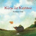 Feridun Oral - Kirpi ile Kestane